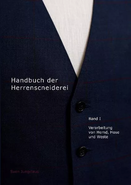 Handbuch der Herrenschneiderei, Band 1</a>