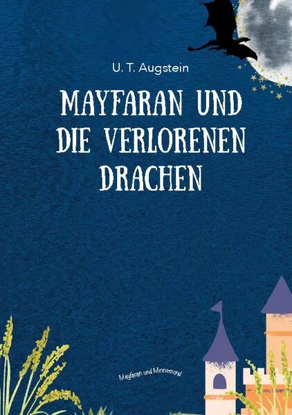 Cover: Mayfaran und die verlorenen Drachen