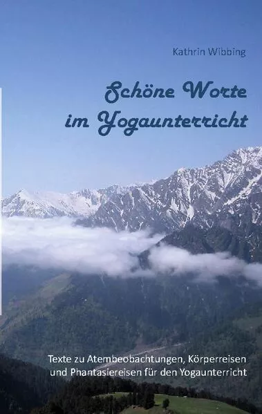 Cover: Schöne Worte im Yogaunterricht