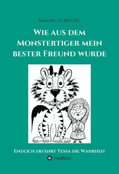 Wie aus dem Monstertiger mein bester Freund wurde