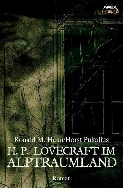 Cover: H. P. LOVECRAFT IM ALPTRAUMLAND