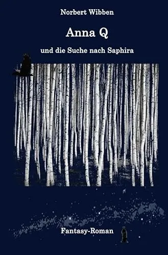 Anna Q und die Suche nach Saphira