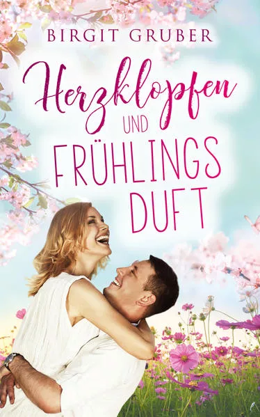 Cover: Herzklopfen und Frühlingsduft