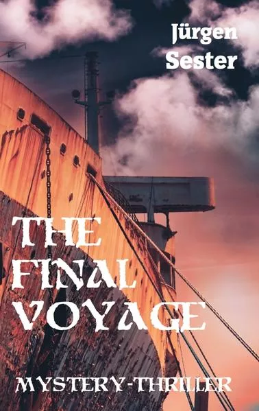 Cover: The Final Voyage: A Time Travel Novel