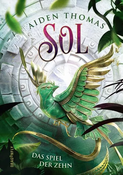 Cover: SOL. Das Spiel der Zehn
