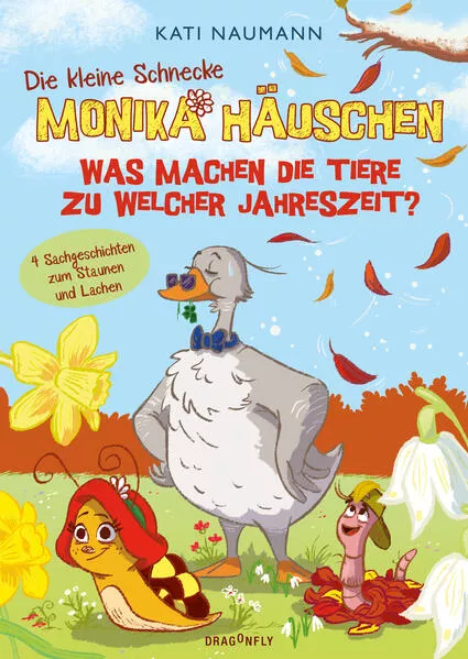 Cover: Die kleine Schnecke Monika Häuschen 5: Was machen die Tiere zu welcher Jahreszeit?