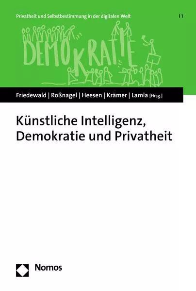 Cover: Künstliche Intelligenz, Demokratie und Privatheit