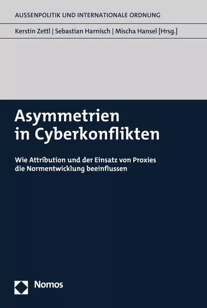 Cover: Asymmetrien in Cyberkonflikten