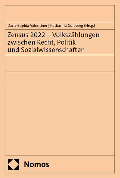 Zensus 2022 – Volkszählungen zwischen Recht, Politik und Sozialwissenschaften</a>