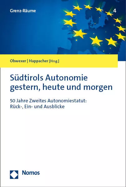 Cover: Südtirols Autonomie gestern, heute und morgen