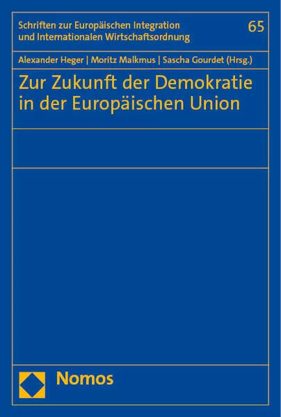 Cover: Zur Zukunft der Demokratie in der Europäischen Union