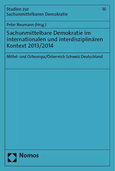 Cover: Sachunmittelbare Demokratie im internationalen und interdisziplinären Kontext 2013/2014