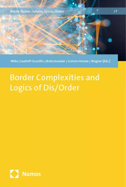 Cover: Border Complexities and Logics of Dis/Order