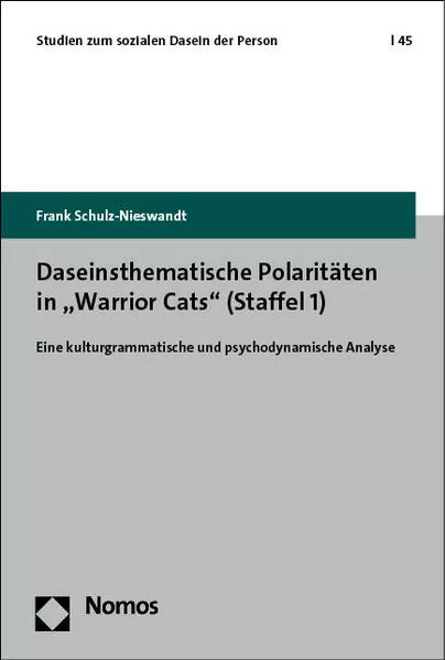 Cover: Daseinsthematische Polaritäten in „Warrior Cats“ (Staffel 1)