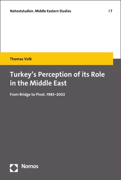 Cover: Turkey´s Perception of its Role in the Middle East