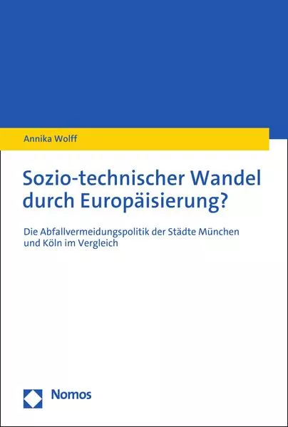 Sozio-technischer Wandel durch Europäisierung?