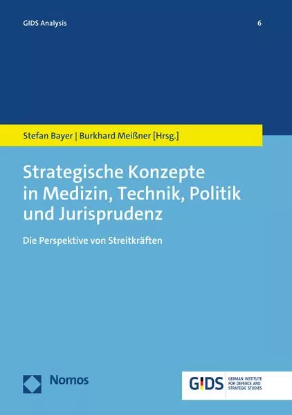 Cover: Strategische Konzepte in Medizin, Technik, Politik und Jurisprudenz