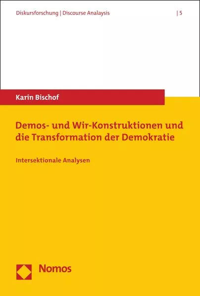 Demos- und Wir-Konstruktionen und die Transformation der Demokratie</a>