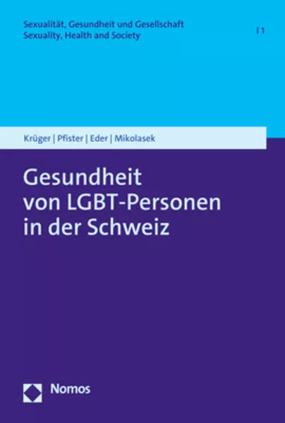 Cover: Gesundheit von LGBT-Personen in der Schweiz