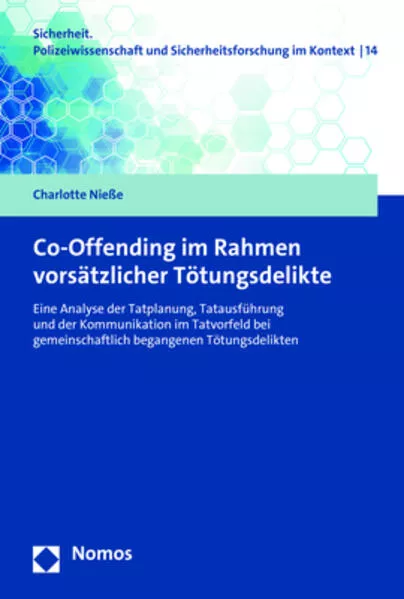 Co-Offending im Rahmen vorsätzlicher Tötungsdelikte</a>