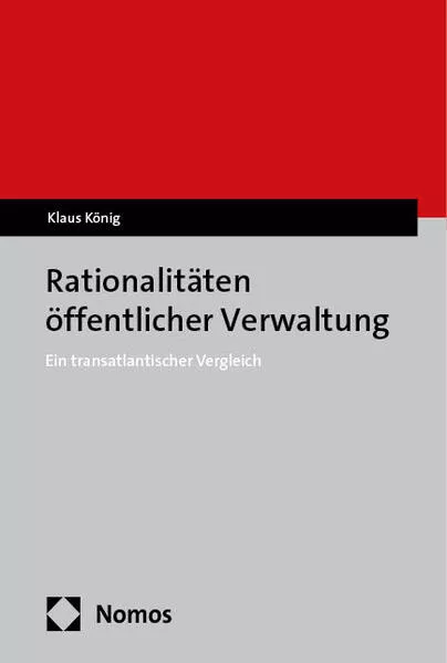 Cover: Rationalitäten öffentlicher Verwaltung