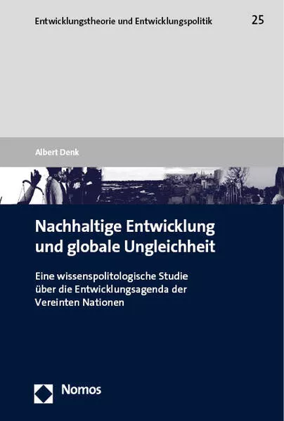 Cover: Nachhaltige Entwicklung und globale Ungleichheit