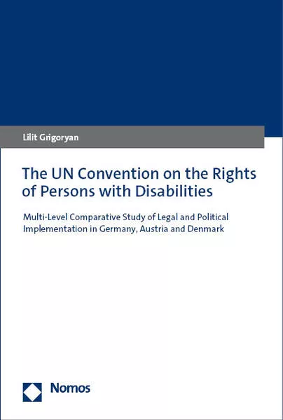 The UN Convention on the Rights of Persons with Disabilities</a>