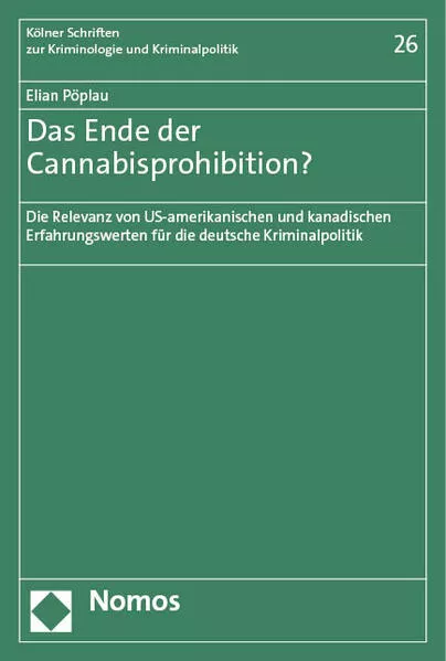 Cover: Das Ende der Cannabisprohibition?