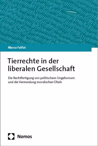 Cover: Tierrechte in der liberalen Gesellschaft