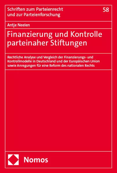 Finanzierung und Kontrolle parteinaher Stiftungen