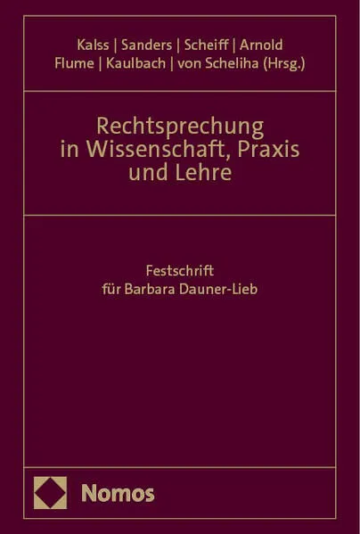 Cover: Rechtsprechung in Wissenschaft, Praxis und Lehre