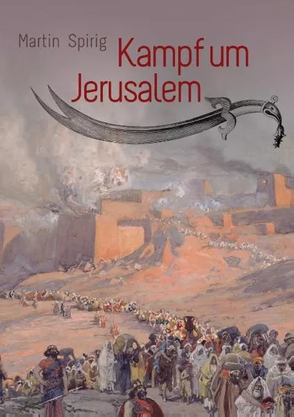 Cover: Kampf um Jerusalem