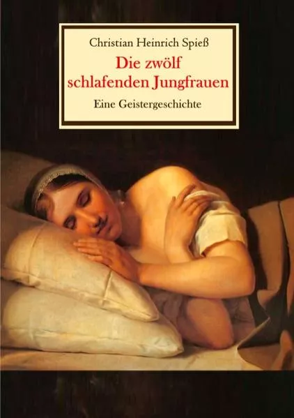 Cover: Die zwölf schlafenden Jungfrauen - Eine Geistergeschichte