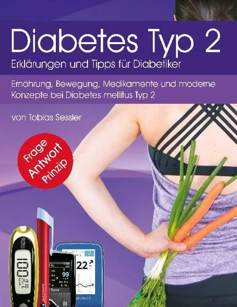 Cover: Diabetes Typ 2 - Erklärungen und Tipps für Diabetiker