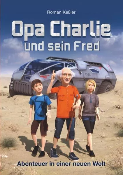Cover: Opa Charlie und sein Fred