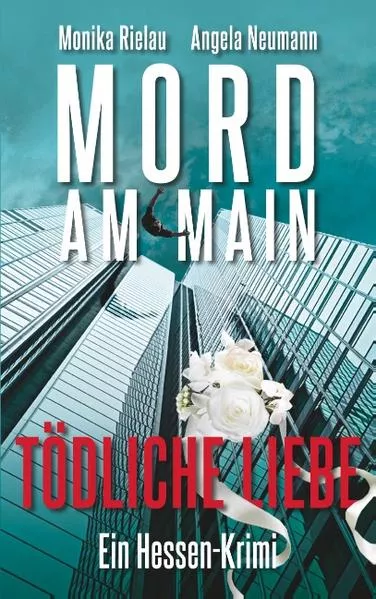 Mord am Main - Tödliche Liebe