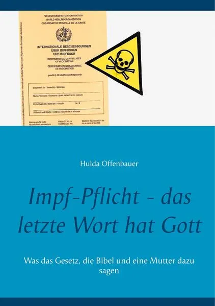 Cover: Impf-Pflicht - das letzte Wort hat Gott