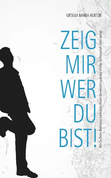 Cover: Zeig mir, wer Du bist!