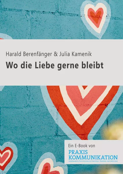 Wo die Liebe gerne bleibt</a>