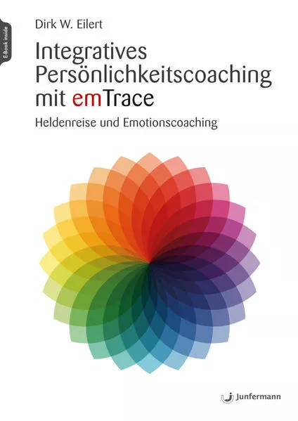 Cover: Integratives Persönlichkeitscoaching mit emTrace