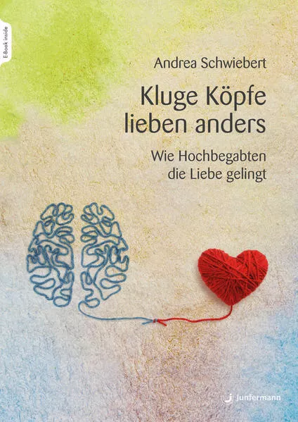 Cover: Kluge Köpfe lieben anders