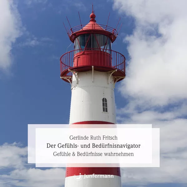 Der Gefühls- und Bedürfnisnavigator</a>