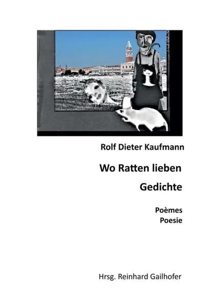 Wo Ratten lieben