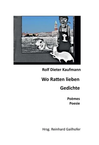 Wo Ratten lieben