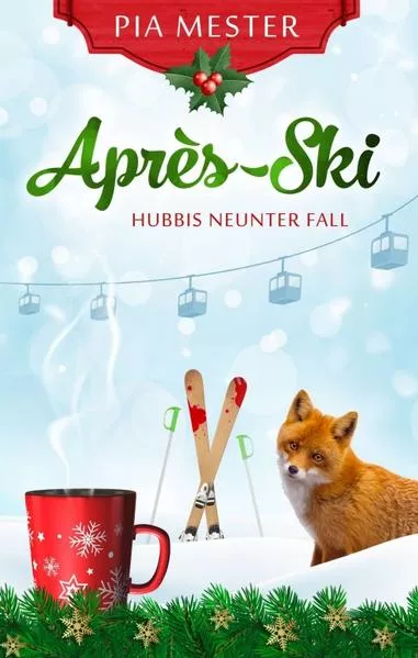 Cover: Après-Ski - Hubbis neunter Fall