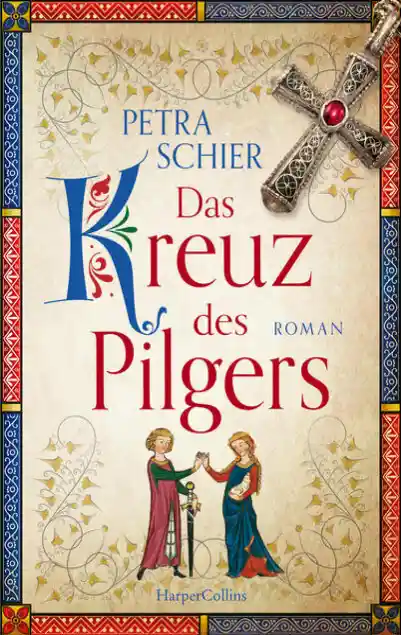Cover: Das Kreuz des Pilgers