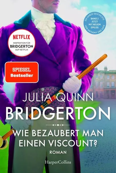 Cover: Bridgerton – Wie bezaubert man einen Viscount?