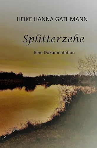Splitterzehe: Eine Dokumentation