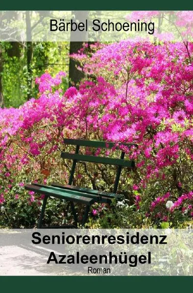 Seniorenresidenz Azaleenhügel