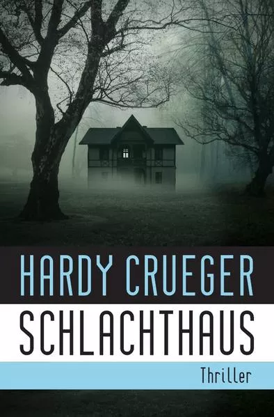 Cover: SCHLACHTHAUS